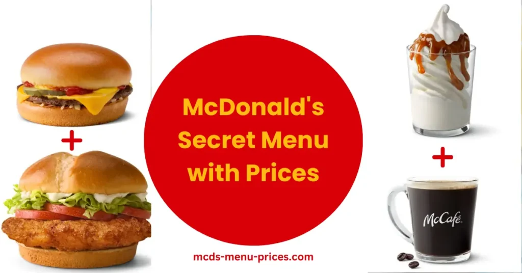 McDonald's Secret Menu with Prices